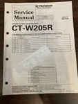 Pioneer CT-W205R CTW205R Tape Deck Service Manual **original**. Fixed Price $17.49.