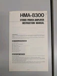 Hitachi HMA-8300 Stereo Power Amplifier Instruction Manual D-5525. Fixed Price $195.00.