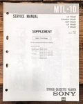 Sony MTL-10 Cassette Supp. #2SERVICE Manual *original*. Fixed Price $14.97.