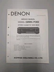 Denon Model DRR-730 Stereo Cassette Tape Deck Service Manual D-5122. Fixed Price $54.95.