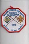 2005 Black Creek District Inaugural Crossover Masters Of Our Destiny Patch. Fixed Price $6.00.