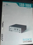 Sony SQD-1000 Service Manual Decoder Original. Fixed Price $75.00.