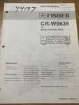 Fisher CR-W9635 Stereo Cassette Deck Original Service Repair Manual. Fixed Price $14.94.