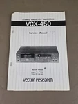 Vector Stereo Cassette Tape Deck VCX-450 Service Manual D-3114. Fixed Price $54.95.
