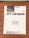 Pioneer CT-W351R Cassette Service Manual *original*. Fixed Price $17.97.