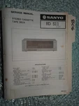 Sanyo RD-S11 Service Manual Original Repair Book Stereo Tape Deck Player. Fixed Price $27.50.