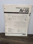 Yamaha AV-55 Stereo Amplifier Service Manual Original Vintage Paperwork Repair. Fixed Price $13.49.