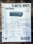 Sony TC-WR770 TC-WR875 Cassette Service Manual *original*. Fixed Price $14.97.