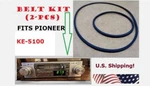 Pioneer Stereo (2-PCS Kit) Fits KE-5100 Digital Tuner New Belts) Nice. Fixed Price $14.25.