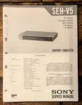 Sony SEH-V5 Equalizer Service Manual *original*. Fixed Price $14.97.