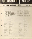 Hitachi Model TRQ-247 Service Manual Original. Fixed Price $20.00.