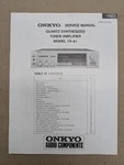 Onkyo Quartz Synthesized Tuner Amp Model TX-41 Service Manual D-4712. Fixed Price $64.95.