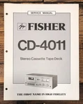 Fisher CD-4011 Cassette Service Manual *original*. Fixed Price $19.97.