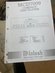 Mcintosh Mcd 7009 Player Service Manual *original*. Fixed Price $29.00.