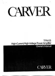 Carver TFM-15 Amplifier Owners Manual. Fixed Price $22.24.