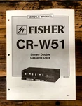 Fisher CR-W51 Cassette Deck Service Manual *original*. Fixed Price $14.97.
