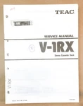 Teac V-1RX Cassette Service Manual *original*. Fixed Price $19.97.