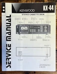 Kenwood KX-44 Cassette Service Manual *original*. Fixed Price $14.97.