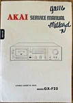 Akai GX-F25 Stereo Cassette Deck Original Service Repair Manual. Fixed Price $25.55.