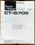 Pioneer CT-S705 Cassette Service Manual *original*. Fixed Price $19.97.
