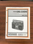Superscope CRS-2200 Radio / Cassette Service Manual *original*. Fixed Price $24.97.