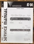 Kenwood AT-54 Audio Timer Service Manual *original*. Fixed Price $14.97.