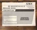 Aiwa AD-WX200 AD-W20 Cassette Owners / User Manual *original*. Fixed Price $24.97.