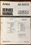Aiwa AD-WX515 Cassette Service Manual *original*. Fixed Price $19.97.