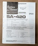 Pioneer SA-420 Stereo Amplifier Service Manual *original*. Fixed Price $19.97.