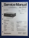 Technics RS-TR167 Cassette Service Manual Original Factory Issue. Fixed Price $16.64.