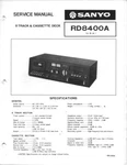 Service Manual For Sanyo RD8400A Track & Stereo Cassette Deck Player. Fixed Price $19.95.