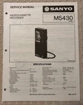 JULY/85 Sanyo M5430 Micro Cassette Cord Service Manual. Fixed Price $20.00.