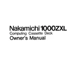 Nakamichi 1000ZXL Cassette Deck Owners Instruction Manual. Fixed Price $22.24.