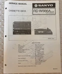 AUG/85 Sanyo Rd W566A Cassette Deck Service Manual. Fixed Price $20.00.