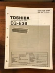 Toshiba EQ-E36 Equalizer Service Manual *original*. Fixed Price $14.97.