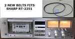 New Fits Sharp Cassette Player RT-2251 (2 Belts)!!. Fixed Price $14.00.