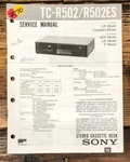 Sony TC-R502ES Cassette Service Manual *original*. Fixed Price $14.97.