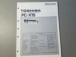 Toshiba Stereo Cassette Deck PC-X15 Service Manual Data File No 100-149. Fixed Price $12.50.