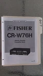 Fisher CR-W76H Service Manual Original Repair Book Stereo Tape Deck Player. Fixed Price $22.50.