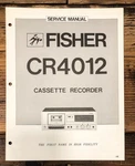 Fisher CR-4012 Cassette Service Manual *original*. Fixed Price $19.97.