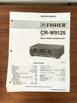 Fisher CR-W9125 Cassette Service Manual *original*. Fixed Price $14.97.
