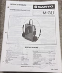 Sanyo . MARCH/84/ -G11 Stereo Mini Cassette Service Manual. Fixed Price $20.00.