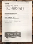 Sony TC-W250 Cassette Owners / User Manual *original*. Fixed Price $19.97.