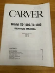 Carver TD-1400 TD-1200 Cassette Tape Deck Service Manual Original Vintage PST-14. Fixed Price $19.99.