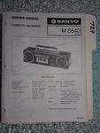 Sanyo M-S540 MS540 Service Manual Original Repair Book Stereo Boombox Radio. Fixed Price $25.00.