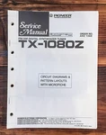 Pioneer TX-1080Z Tuner Service Manual *original*. Fixed Price $14.97.