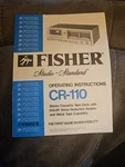 Fisher CR-110 Stereo Cassette Tape Deck Original Owner's Manual/book. Fixed Price $12.00.