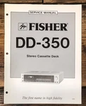 Fisher DD-350 Cassette Service Manual *original*. Fixed Price $19.97.