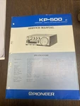 Pioneer KP-500 Car Cassette Deck Service Manual 1976. Fixed Price $25.00.