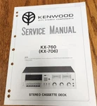 Kenwood KX-760(KX-706) Cassette Deck Service Manual Original. Fixed Price $10.50.